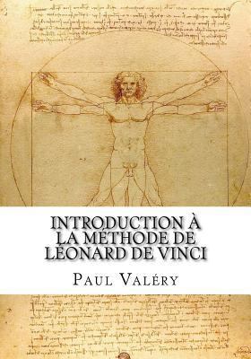 Introduction à la méthode de Léonard de Vinci [French] 1725061953 Book Cover