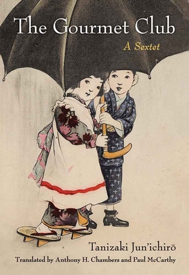 The Gourmet Club: A Sextet Volume 81 0472073354 Book Cover