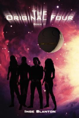 The Original Four: Book II 0595456561 Book Cover