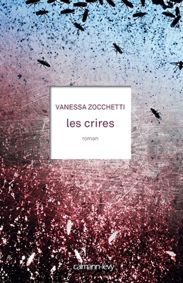 Les Crires [French] 2702156991 Book Cover