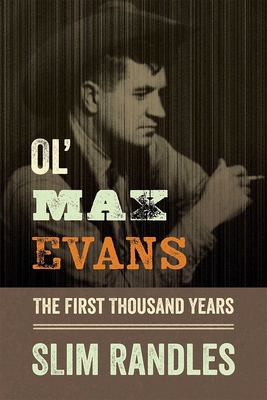 Ol' Max Evans 0826365035 Book Cover