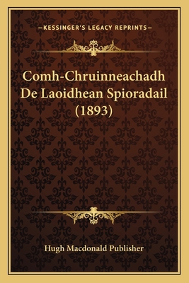 Comh-Chruinneachadh De Laoidhean Spioradail (1893) B007A8VWCK Book Cover