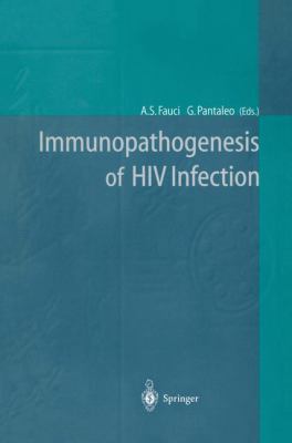 Immunopathogenesis of HIV Infection 3642645933 Book Cover