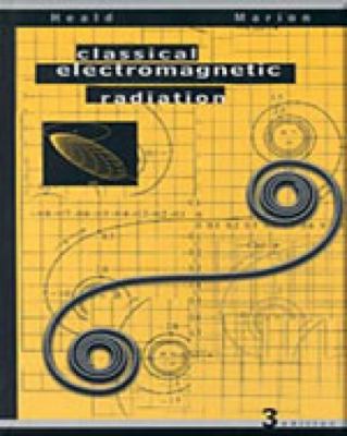 Classical Electromagnetic Radiation 0030972779 Book Cover