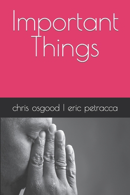 Important Things B0BW23RZL1 Book Cover