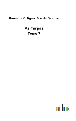 As Farpas: Tomo 7 [Portuguese] 3752493992 Book Cover
