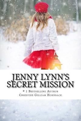 Jenny Lynn's Secret Mission 1975785614 Book Cover
