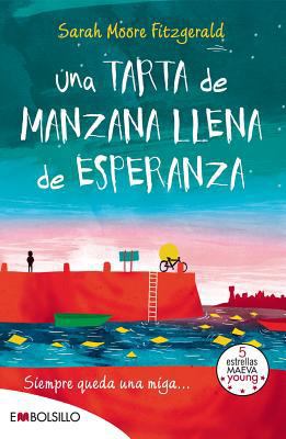 Una Tarta de Manzana Llena de Esperanza [Spanish] 841608727X Book Cover