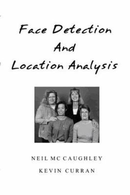 Face Detection Using Neural Nets 1594576688 Book Cover