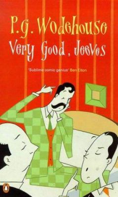 Very Good, Jeeves! 0140284109 Book Cover