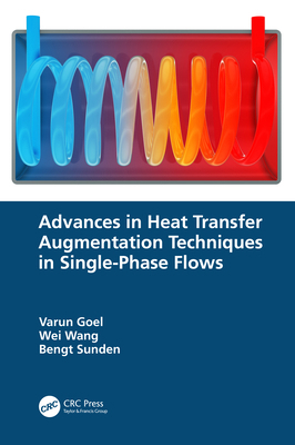 Advances in Heat Transfer Augmentation Techniqu... 1032135611 Book Cover