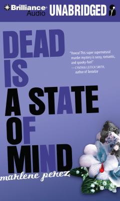 Dead Is a State of Mind 1469231948 Book Cover