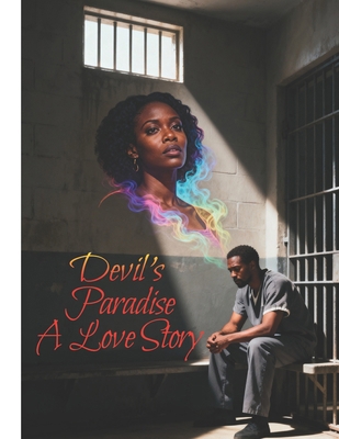 Devil's Paradise: A Love Story B0G5NT5MKB Book Cover