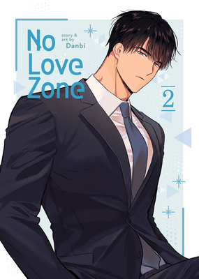No Love Zone Vol. 2 B0CX8HJC4X Book Cover