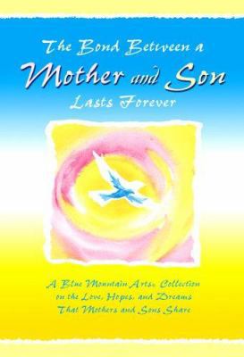 The Bond Between a Mother & Son Lasts Forever: ... 0883967650 Book Cover