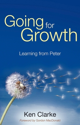 Going for Growth: Learning from Peter 1844745465 Book Cover