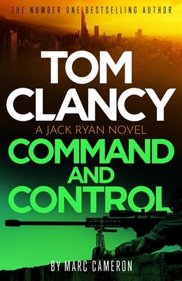 Tom Clancy Command and Control: The tense, supe... 1408727846 Book Cover