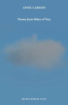 Norma Jeane Baker of Troy 1786827611 Book Cover