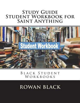 Study Guide Student Workbook for Saint Anything... 172197928X Book Cover