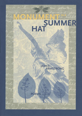 Monument in a Summer Hat 0932826784 Book Cover