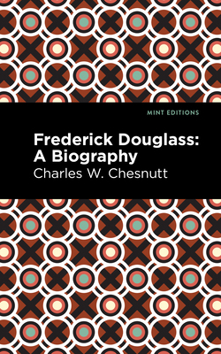 Frederick Douglass: A Biography 1513292293 Book Cover