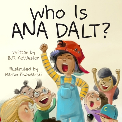 Who Is Ana Dalt? B0DFSR7WSW Book Cover