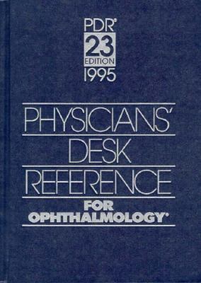 Physicians Desk Reference for Opthalmology 1563630907 Book Cover