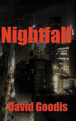 Nightfall: A Noir Thriller of Flight, Fear, and... 1515425630 Book Cover