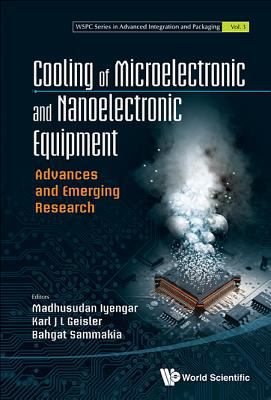 Cooling of Microelectronic and Nanoelectronic E... 9814579785 Book Cover