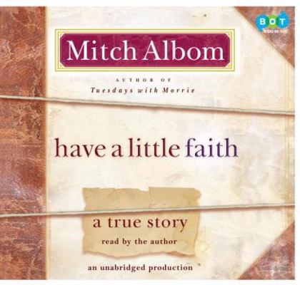 Have a Little Faith CD: A True Story B003XU7VY2 Book Cover