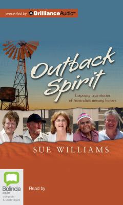 Outback Spirit: Inspiring True Stories of Austr... 1743157959 Book Cover