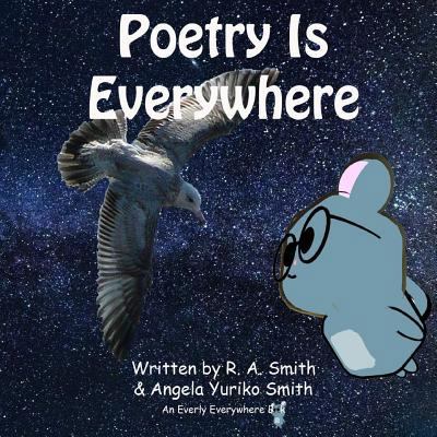 Poetry Is Everywhere 1979261660 Book Cover