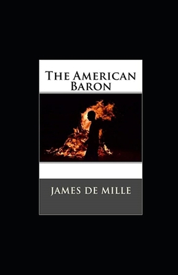 The American Baron Annotated B09SP2QRGL Book Cover