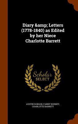 Diary & Letters (1778-1840) as Edited by her Ni... 1345970315 Book Cover