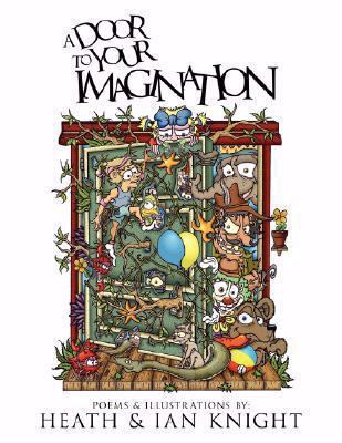 A Door to Your Imagination 1434359786 Book Cover