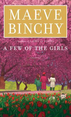 A Few of the Girls: Stories [Large Print] 1594139520 Book Cover