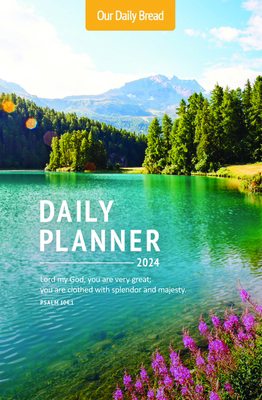 Our Daily Bread 2024 Daily Planner 1640702350 Book Cover