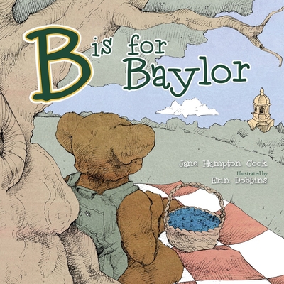 B Is for Baylor 160258270X Book Cover