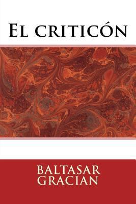 El criticon [Spanish] 197560542X Book Cover