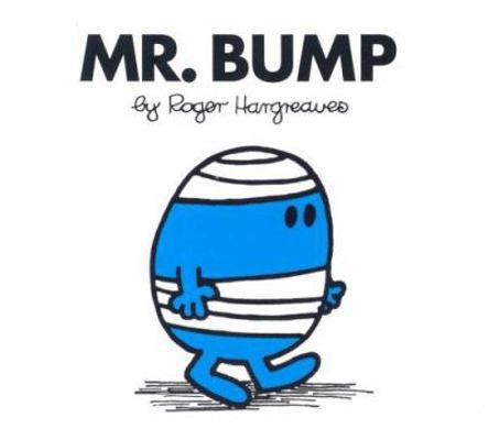 Mr. Bump 0749851872 Book Cover