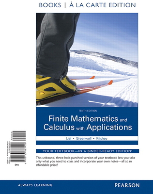 Finite Mathematics and Calculus with Applications 0133863425 Book Cover