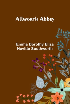 Allworth Abbey 9366383351 Book Cover
