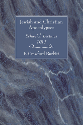 Jewish and Christian Apocalypses 1556350627 Book Cover