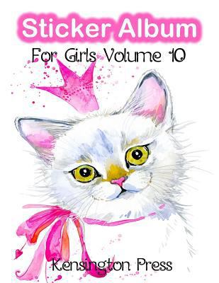 Sticker Album For Girls: A Blank Sticker Album For Collecting Stickers With Coloring Pages, Great Keepsake Gift & Sticker Book for Kids 1978344813 Book Cover