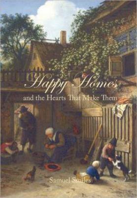 Happy Homes and the Hearts That Make Them 143410351X Book Cover