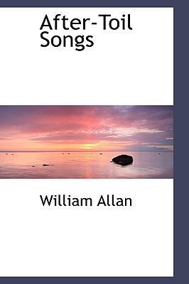 After-Toil Songs 1110089694 Book Cover