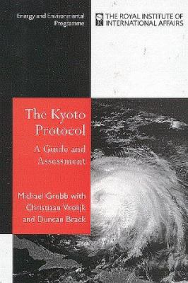 The Kyoto Protocol: A Guide and Assessment 1853835811 Book Cover