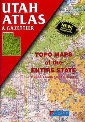 Utah Atlas and Gazetteer (Utah Atlas & Gazetteer) 0899332439 Book Cover