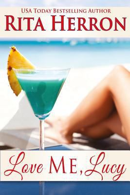 Love Me Lucy 0615912478 Book Cover