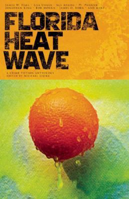 Florida Heat Wave 1935562169 Book Cover